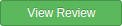 The View Review button